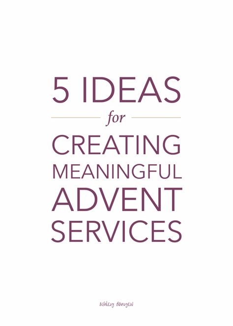 5 Ideas for Creating Meaningful Advent Services Advent Service Ideas, Christmas Eve Service Ideas, Calendar Activities For Kids, Advent Banners, Worship Pastor, Organization For Teachers, Season Of Advent, Christmas Eve Service, Advent Devotionals