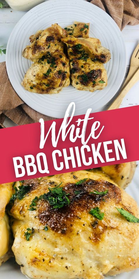 White Barbecue Chicken, Chicken With Alabama White Sauce, White Bbq Chicken, White Barbecue Sauce, Chicken White Sauce, Bbq Chicken Marinade, Carolina Bbq Sauce, Alabama White Sauce, White Bbq Sauce