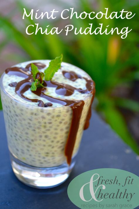 Chia Recipes, Sarah Grace, Chia Recipe, Chocolate Chia Pudding, Peppermint Extract, Chia Seed Recipes, Seed Recipes, Chia Pudding Recipes, Mint Chocolate Chip