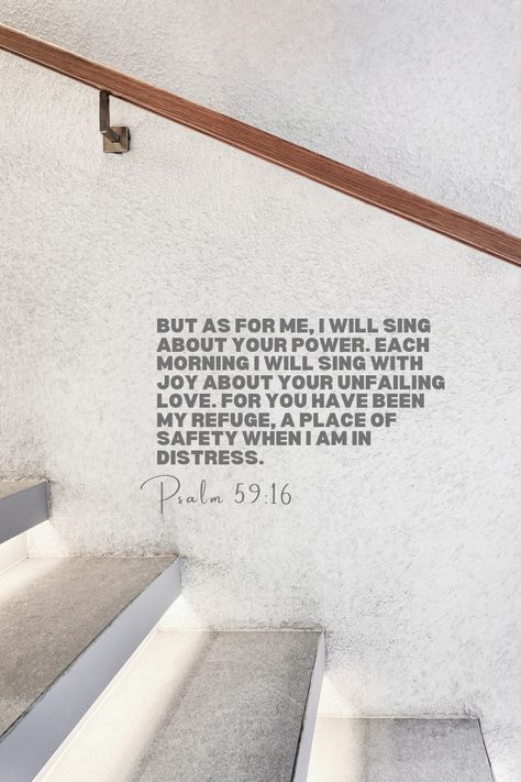 Psalm 59:16 Wallpaper, Psalm 59:16, Psalm 59 16, Psalm 59, Aesthetic Scripture, Psalm 119 11, Wallpaper Iphone Summer, Christian Quotes God, Psalm 119