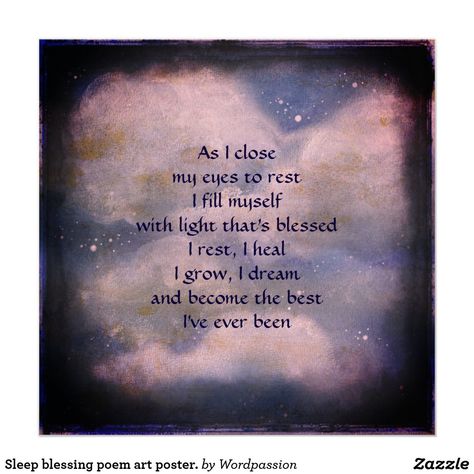 Sleep blessing poem art poster. poster Sleep Blessing, Blessing Poem, Night Gender, Happiness Spell, Poem Art, Easy Love Spells, Energy Healing Reiki, Energy Healing Spirituality, Positive Phrases