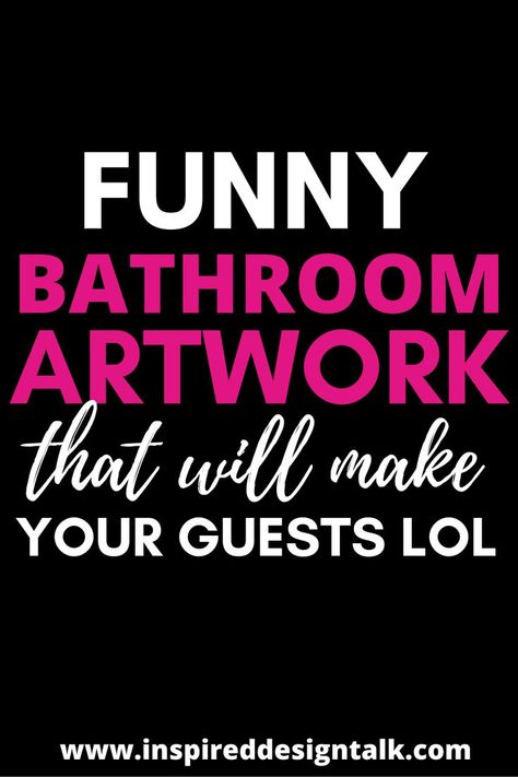 bathroom art Funny Bathroom Art Prints, Bathroom Funny Quotes, Funny Bathroom Pictures, Bathroom Picture Ideas Wall Art, Bathroom Art Ideas, Funny Bathroom Signs Printable, Funny Bathroom Quotes, Bathroom Posters Funny, Toilet Quotes