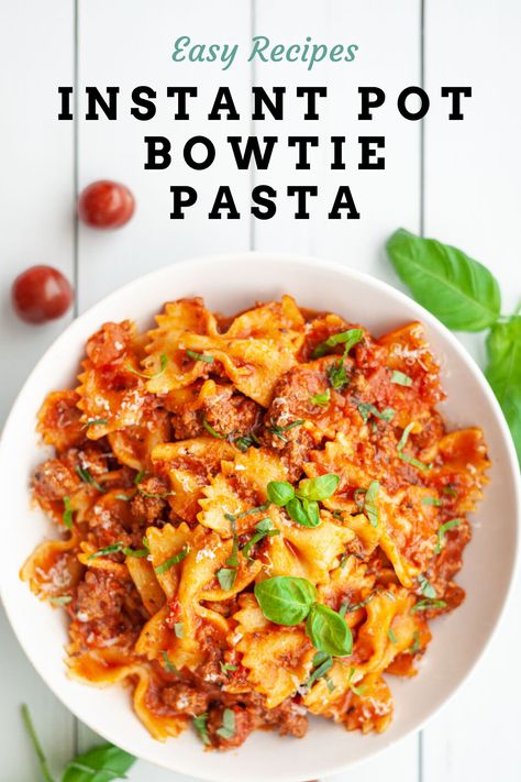 Best Instant Pot Pasta Recipes, Pasta Pressure Cooker Recipes, Instapot Bowtie Pasta, Bow Tie Pasta Recipes Instant Pot, Bowtie Pasta Instant Pot, Instant Pot Farfalle Pasta Recipes, Bow Tie Pasta Instant Pot, Instant Pot Bowtie Pasta Recipes, Insta Pot Pasta Recipe