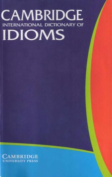 English Proverbs With Meanings, Idiom Examples, Idioms And Their Meanings, American Idioms, Idioms And Proverbs, English Club, Idiomatic Expressions, Tandoori Masala, Cambridge University Press