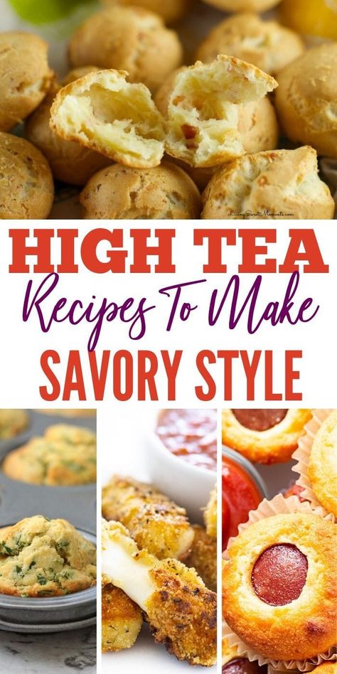 Savory High Tea Recipes | Recipes for Savories High Tea | Savory Recipes | Recipes for Making Savories | Recipes for Afternoon Tea Savories | Savory Bites Recipes | Finger Food Recipes | #savories #hightea #afternoontea #tea #baking #recipes Savory Food For Tea Party, Savory High Tea Recipes, Food Ideas For Tea Party, Tea Savory Bites, Savoury High Tea Food, Tea Time Savories, British Tea Food, Tea Party Entrees, Savoury Afternoon Tea