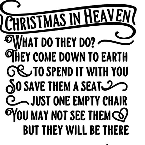 Christmas In Heaven Chair, Homade Christmas Gifts, Heaven Chair, Christmas In Heaven Poem, Free Cricut Images, Heat Transfer Vinyl Projects, Christmas Chair, Birthday In Heaven, Cricut Images