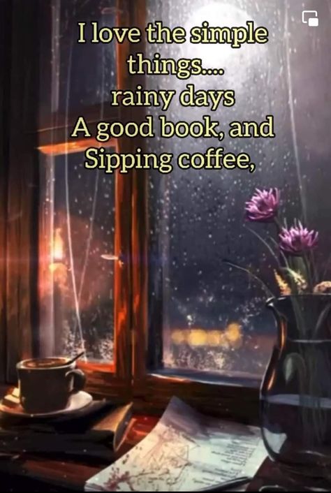 Rainy Day Books And Coffee, Rainy Day Reading, Uplifting Books, Cozy Rainy Day, I Love Rain, Tea Quotes, Cute Good Morning Quotes, Favorite Book Quotes, Quotes For Book Lovers