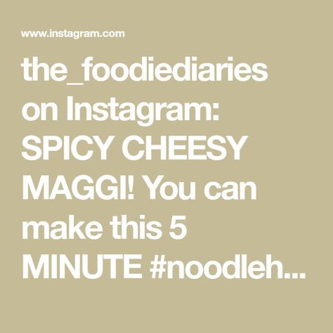 the_foodiediaries on Instagram: SPICY CHEESY MAGGI! You can make this 5 MINUTE #noodlehack with just FIVE INGREDIENTS including any noodles/ ramen of choice, but lets be… Cheesy Maggi, Maggi Noodles, Noodles Ramen, Noodles Lover, Spicy Noodles, Instant Noodles, Chilli Flakes, Non Stick Pan, Sriracha