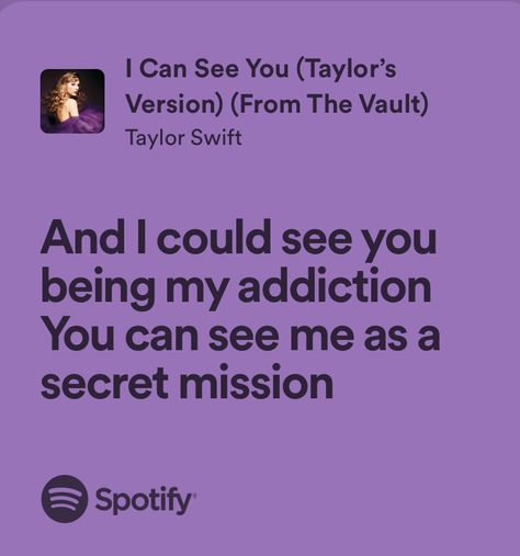 I Can See You Lyrics, I Can See You Aesthetic, I Can See You Taylor Swift Aesthetic, I Can See You Taylor Swift, Me Taylor Swift Lyrics, Taylor Swift Love Quotes, Swiftie Quotes, Songs Captions, Music Poems