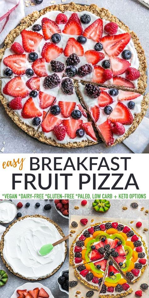 Dairy Free Fruit Pizza, Healthy Breakfast Low Carb, Vegan Fruit Pizza, Vegan Breakfast Pizza, Gluten Free Fruit Pizza, Gluten Free Breakfast Pizza, Breakfast Fruit Pizza, Oatmeal Crust, Paleo Fruit