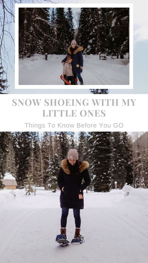 #snowshoe #winteractivity #winterfun #explorewithkids Snow Shoeing, Toddler Hacks, Baby Help, Parenting Help, Sleep Schedule, Parenting Toddlers, Two Kids, Mom Stuff, Mom Help