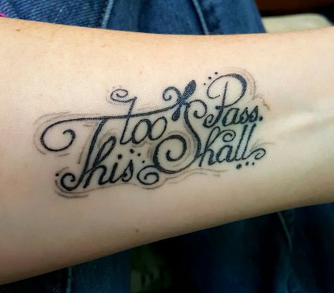 Fleur de lis this too shall pass tattoo This Too Shall Pass Quote, Cat Face Tattoos, Cute Tats, Quote Tattoo, Sweet Tattoos, Leg Tattoos Women, Arm Band Tattoo, Dope Tattoos For Women, Wrist Tattoos For Women