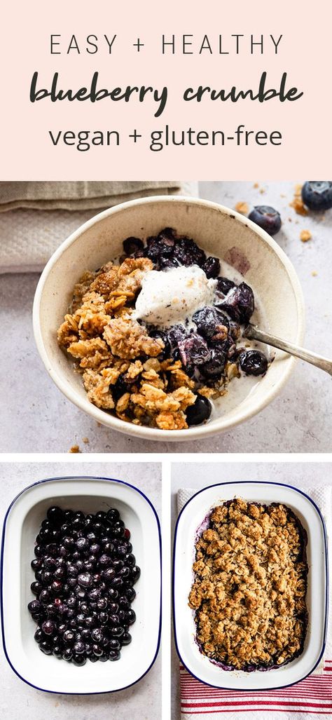 Healthy Crumble Topping, Blueberry Oat Crumble, Vegan Blueberry Crumble, Healthy Blueberry Crumble, Pecan Crumble Topping, Easy Blueberry Crumble, Blueberry Crumble Recipes, Easy Blueberry Desserts, Healthy Blueberry Recipes