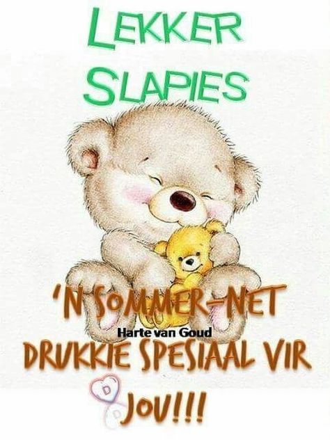 Lekker Slaap Afrikaans Oulik, Lekker Slaap Afrikaans, Funny Good Morning Messages, Love You Poems, Good Morning Smiley, Lekker Slaap, Good Night Sleep Tight, Drawing Ideas List, Slaap Lekker