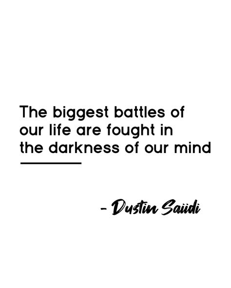 Battle With Your Mind Quotes, We All Have Our Own Battles Quotes, Battling Your Own Mind Quotes, Ocd Quotes, Battle Quotes, Big Battle, Emotional Freedom, Alpha Female, In The Darkness