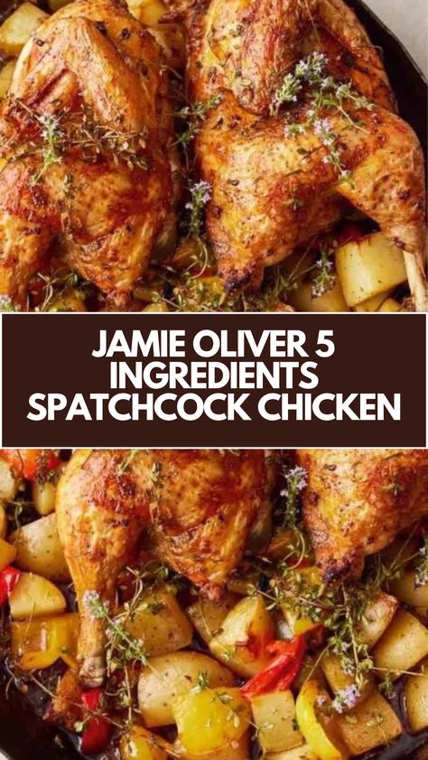 Jamie Oliver Veggie Enchiladas, Spatchcock Chicken And Potatoes, Jamie Oliver Recipes 15 Minute Meals, Spatchcock Chicken Recipes, Spatchcock Chicken Oven, Jamie Oliver Roast Chicken, Jamie Oliver 5 Ingredients, Chicken Crockpot Recipes Easy, Spatchcock Chicken