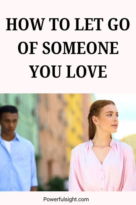 How To Let Go Of Someone Let Go Of Someone, Healthy Relationship Tips, Let Go, Relationship Tips, Healthy Relationships, Love Him, Letting Go, Let It Be