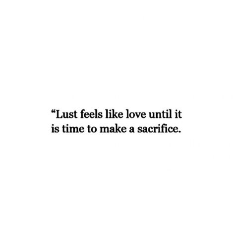 Love feels like lust Lust Quotes For Him, Purple Buddha, Over Love, Love And Lust, Other Woman, Wise Quotes, Emotional Health, Quotes For Him, Love Quotes