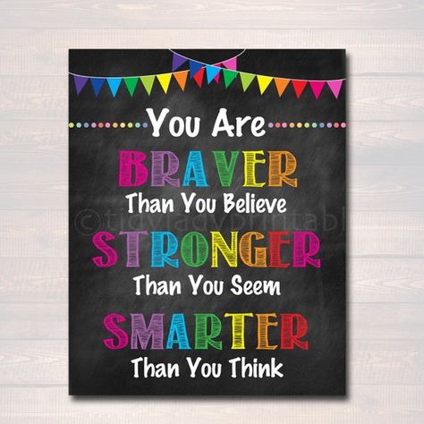 YOU ARE BRAVER THAN YOU BELIEVE, SMARTER THAN YOU SEEM, STRONGER THAN YOU THINK Get students thinking with this thoughtful, motivitating, inspirational and uplifting self confidence poster. A stylish and great classroom or school counselor office poster to challenge students to Bookshop Display, Counselor Classroom, Teacher Classroom Posters, Counselor Posters, Counselor Office Decor, School Counselor Office Decor, School Guidance Counselor, Reading Week, Psychologist Office