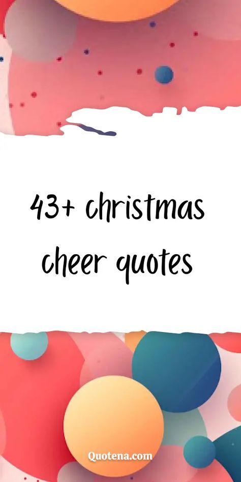 43+ Christmas Cheer Quotes Yoga Christmas Quotes, Christmas Reflections For Meetings, Christmas Break Quotes, Christmas Spirit Quotes, Reflections For Meetings, Christmas Motivational Quotes, Holiday Cheer Quotes, Christmas Cheer Quotes, Ornament Quotes