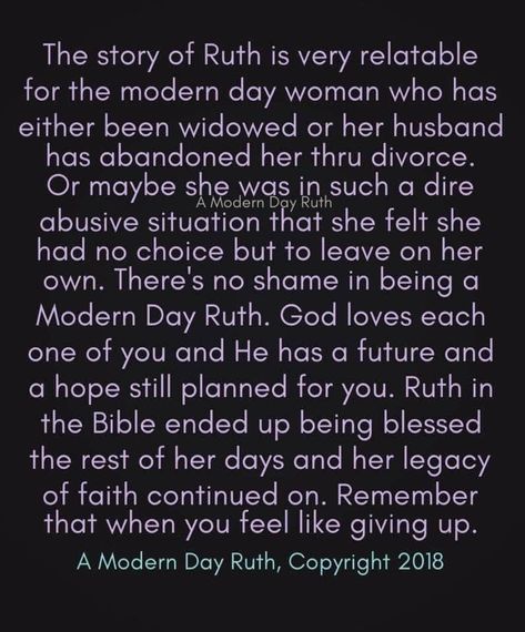 Modern Day Ruth, The Story Of Ruth, Biblical Encouragement, Faith Journey, Divorce Quotes, The Writer, Scripture Quotes, Christian Inspiration, Empowering Quotes