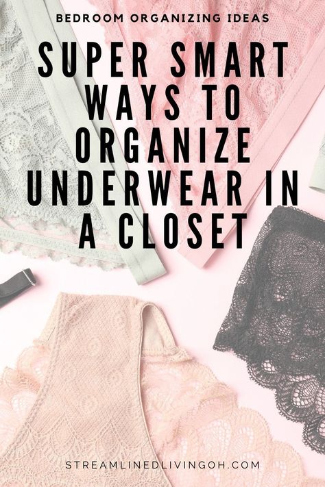 Learn the very best ways to organize and store underwear, undergarments and lingerie in a closet.  You don't need a dresser to organize foundation garments, bras or boxer briefs. Great clothing and home organizing tips from a Professional Organizer! Bra And Panty Organization Ideas, How To Organize Bras, Underware Organizer Ideas, How To Store Bras, How To Store Comforters In Closet, Underware Storage, Diy Bra Organization, Bra Organization Ideas, Storing Bras