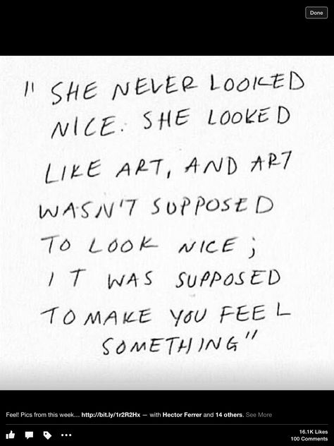 Cool She Never Looked Nice, Sake, Best Quotes, How To Look Better, Inspirational Quotes, Math Equations, Feelings, Quotes, Art