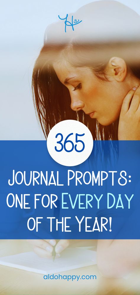 image of a woman writing in a journal: the text reads "365 Journal Prompts: One for Every Day of the Year!" and links to the corresponding article by a little dose of happy @ aldohappy.com Journal Prompts For Health, 365 Journal Prompts For Mental Health, 365 Journal Prompts, Journal Prompts For Mental Health, Saturday Motivation, Happy Inspiration, Daily Journaling, Tips To Be Happy, Daily Journal Prompts