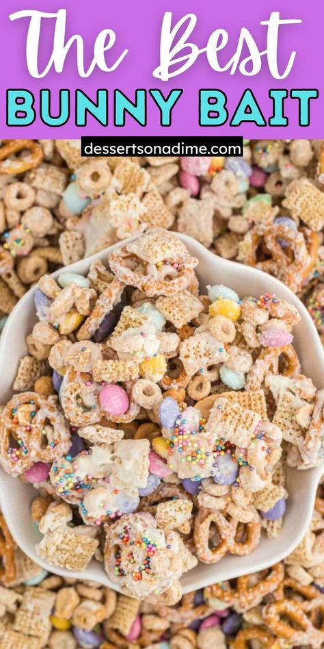 Bunny Bait Recipe, Easter Snack Mix, Easter Snack, Easter Deserts, Easter Food Appetizers, Bunny Chow, Easy Easter Treats, Bunny Bait, Easter Appetizers