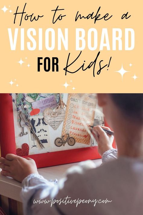 How to create a vision board for kids. Kids vision board learning activity. Vision Board For Kids, Diy Vision Board, Kids Vision Board, Growth Mindset For Kids, How To Visualize, Make A Vision Board, Vision Board Diy, Create A Vision Board, Vision Board Kit