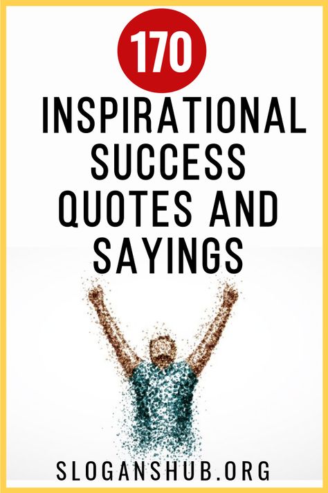 Are you looking for success quotes & Sayings? In this post, we are going to share with you a list of 170 most inspirational success quotes and sayings that will help you to succeed in every area of your life. #Quotes #Sayings #Success #SuccessQuotes #Inspirational Inspirational Success Quotes, Success Quotes And Sayings, Success Wishes, Wooden Signs With Sayings, Famous Phrases, Famous Author Quotes, Inspirational Quotes About Success, Meant To Be Quotes, Famous Authors