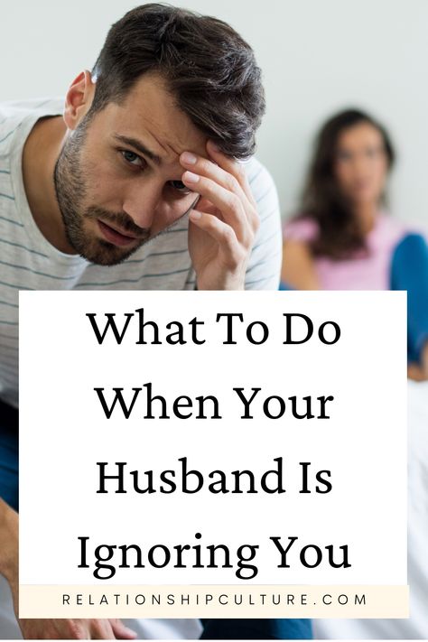 When Your Man Ignores You, What To Do When Your Husband Ignores You, When Husband Ignores Wife, When Your Spouse Ignores You, Ignored By Husband, How To Get Your Husband To Notice You, When Your Husband Ignores You, Husband Ignores Me, Hot Romance Books