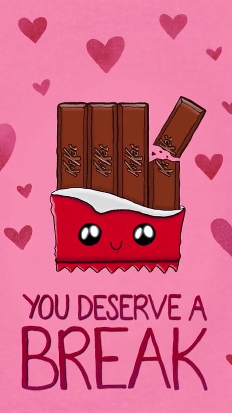 You deserve a break - Kit Kat Bar, candy bar food pun, lock screen wallpaper background for android cellphone iPhone from Tastemade via Instagram Lockscreen Live Wallpaper, Home And Lock Screen Wallpapers, Funny Food Pictures, Candy Puns, Home And Lock Screen, Funny Food Memes, Kit Kat Bars, Punny Cards, Funny Food Puns