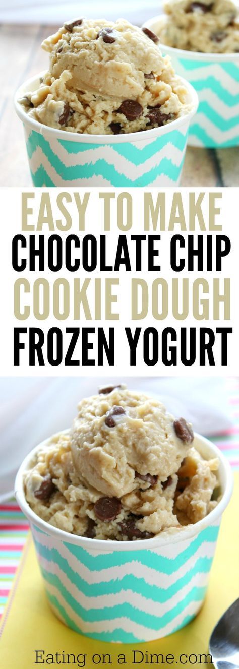 Easy to make Chocolate Chip COOKIE DOUGH Frozen Yogurt Recipe! We have a new and delicious dessert recipe. You are going to love this Chocolate Chip Cookie Dough Frozen Yogurt recipe. You don’t have to have fancy ingredients, just the desire to make a del Desserts Nutella, Frozen Yogurt Recipe, Weight Watcher Desserts, Smores Dessert, Frozen Yogurt Recipes, Coconut Dessert, Make Chocolate Chip Cookies, Easy Dessert Recipe, Yogurt Recipe