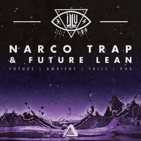 iLLU! - Narco Trap & Future Lean from CAPSUN ProAudio Growing Up Is A Trap, Fae Trap, Don't Grow Up It's A Trap, Alee Trap, Leapurcan Trap, Mike Will Made It, Trap Rap, Chopped And Screwed, Drum Patterns