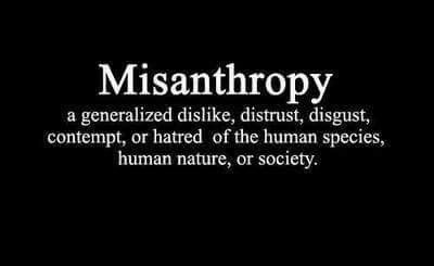 Misanthropy, definition about this point of view,  this personality Intj Personality, Human Human, Myers Briggs Type, Unique Words, Word Of The Day, Human Nature, New Words, The Words, Beautiful Words