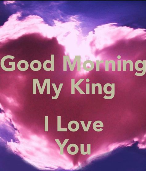 Good Morning My King, King Images, Handsome Quotes, Good Morning Handsome Quotes, Morning Handsome, Funny Flirty Quotes, Good Morning Handsome, Sweetheart Quotes, Good Morning Motivation