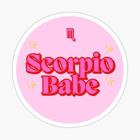 Scorpio Babe • Millions of unique designs by independent artists. Find your thing. Scorpio Stickers, Zodiac Stickers, Funky Vibes, Im A Lady, Nice Boy, Art Diary, Gym Workout For Beginners, Girl Stickers, Aesthetic Stickers