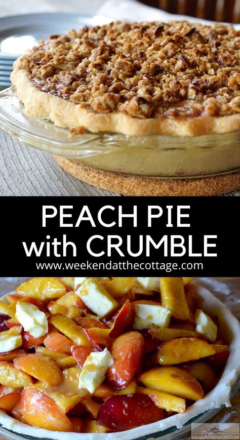 Peach Pie Topping, Peach Pie Crumble, Peach Pie Recipes Crumble, Pie Topping, Peach Pie Crumble Topping, Crumble Topping For Peach Pie, Peach Pie With Crumble Top, Summer Pies, Pie Recipes Dessert