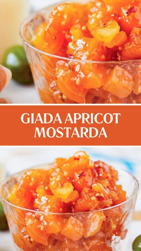 Giada Apricot Mostarda Mustard Seed Recipes, Giada Appetizers, Giada Recipes, Touch Of Spice, Mustard Seeds, Dried Apricots, Crushed Red Pepper Flakes, White Wine Vinegar, Tangier