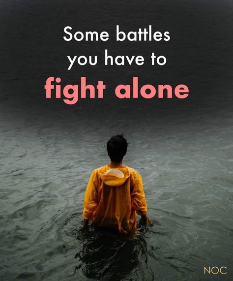 Some battles you have to fight alone. 😶 Ias Upsc Wallpapers, Battle Quotes, School Motivation Quotes, Problem Quotes, Patience Quotes, Remember Who You Are, Cute Love Quotes, School Motivation, Relationships Love