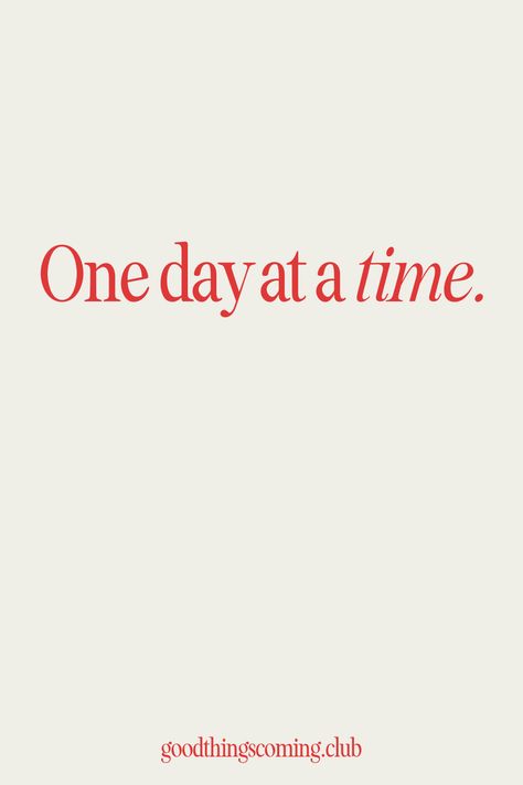 One day at a time | motivational quote | inspirational quote | productivity inspo | motivational words | mental health | mental health quote Red And White Aesthetic Quotes, Red Positive Aesthetic, Mental Health Vision Board, Red Affirmations Aesthetic, Red Motivational Quotes Aesthetic, Yellow Aesthetic Motivational Quotes, Artsy Girl, Mental Health Day, Good Energy