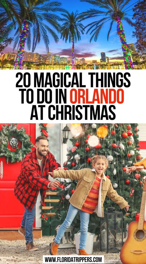 20 Magical Things to do in Orlando at Christmas Things To Do Christmas, Things To Do At Christmas, Florida In December, Orlando Christmas, Disney Springs Orlando, Christmas Travel Destinations, Things To Do In Orlando, Christmas Things To Do, Holiday Parades