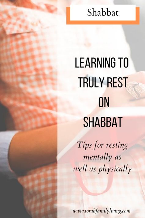 Learning to truly rest on Shabbat - Torah Family Living Torah Quotes, Torah Study, Simchat Torah, Feasts Of The Lord, Sabbath Rest, Hebrew Roots, Jewish Crafts, Mary And Martha, Sabbath Day