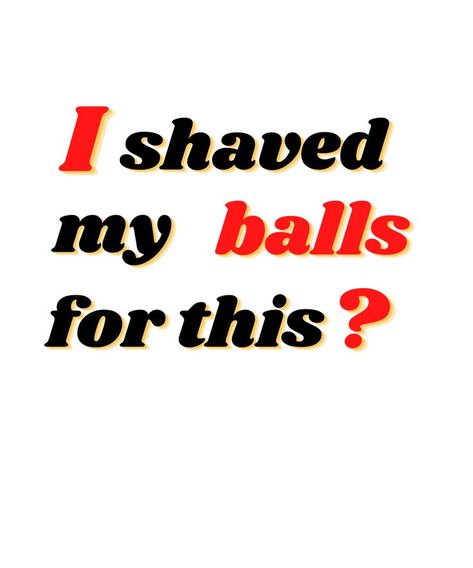 I shaved my balls for this boyfriend, I shaved my balls for this love, I shaved my balls for this cute I Shaved My Balls For This Shirt, Shaving, Amazon Logo, Classic T Shirts, Company Logo, Tech Company Logos, ? Logo, For Sale, T Shirt