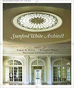 Stanford White, Architect: Samuel G. White, Elizabeth White, Jonathan Wallen: 9780847830794: Amazon.com: Books White Homes, Stanford White, Paper Furniture, Contemporary Books, Modern Books, White Building, American Architecture, Home Landscaping, Paper Houses