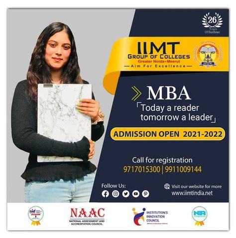 Today a reader tomorrow a leader Master of Business Administrator (MBA) ADMISSION OPEN 2021-2022 . https://www.iimtindia.net/ 9717015300, 9911009144 . . #Placement #CampusPlacement #AKTUadmissiongreaterNoida #MCAadmission2021 #MBAadmission2021 #Btechadmission2021 #BestEngineeringCollegeDelhiNCR #bestengineeringcollegeingreaterNoida #bestengineeringcollegeinup University Advertising, Mba Admission, College Ad, Social Media Branding Design, Corporate Brochure Design, Masters In Business Administration, Admission Open, Graphic Design Flyer, School Admissions