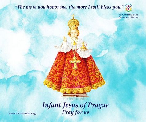 🙏🌟🔥 Today is the feast of the Infant Jesus of Prague. Read more at http://www.afcmmedia.org/Feasts-14.html The novena to the Holy Infant Jesus can be prayed at the below link http://www.afcmmedia.org/Novena-to-Infant-Jesus-of-Prague.html Infant Jesus, Pray For Us, Baby Jesus, Prague, Read More, Jesus