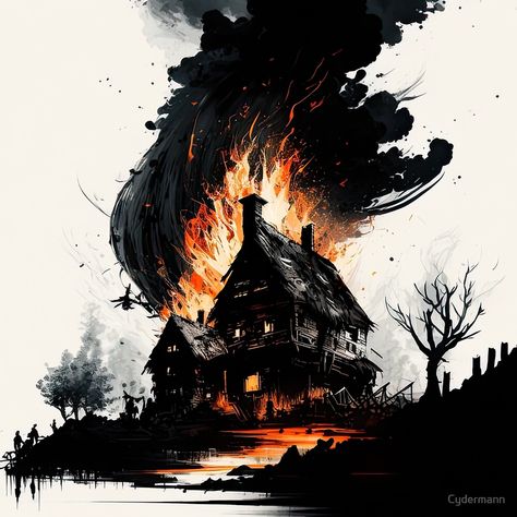 "Village set on fire by bandits" by Cydermann | Redbubble Burning House Art, House Burning Drawing, House Fire Tattoo, Building On Fire Drawing, Person On Fire Drawing, Fire Ink Drawing, Fire Illustration Art, House On Fire Tattoo, House On Fire Drawing