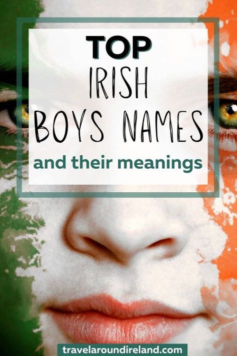 Looking for popular Irish boys names? Here is a list of the top 10 Irish names for boys including common Irish boys names and some that have gained in popularity in more recent times. #travelaroundireland | Irish names | Irish male names | Irish boys names | Irish names for boys Irish Names Boy, Irish Male Names, Scottish Boys Names, Old Irish Names, Irish Font, Irish Boy Names, Boy Name Meanings, Male Names, Irish Baby Names